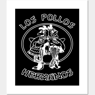 Los Pollos Hermanos white Posters and Art